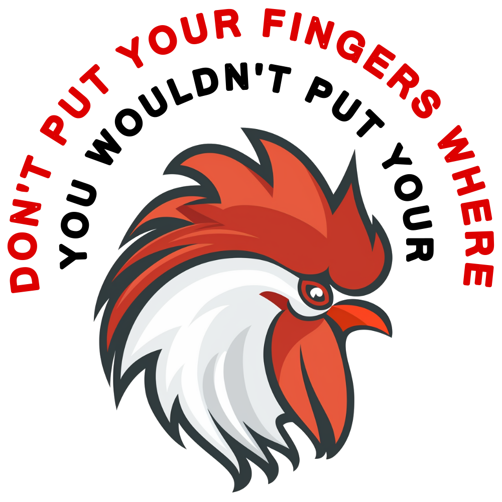 Keep Your Fingers Out Sticker